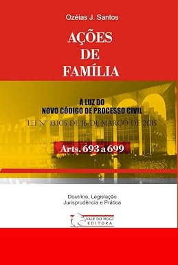 Ações de Família: Arts. 693 a 699 CPC